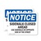 Signmission Sidewalk Closed Ahead Use Sidewalk On Opposite OSHA Notice Sign, Vinyl Decal, 10in W x 7in L, 2PK OS-2PACK-NS-D-710-L-18322 - alternate 1